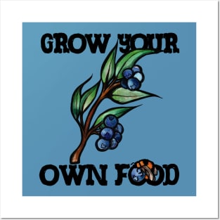 Grow your own food Posters and Art